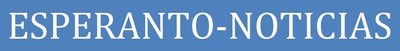 Esperanto Noticias (Ĉilio)