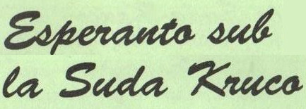 Esperanto sub la Suda Kruco