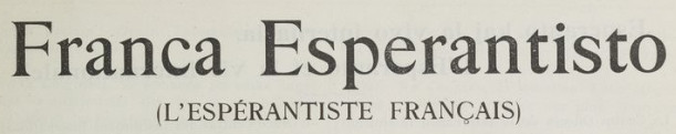 Franca Esperantisto / Revue Française d'Esperanto