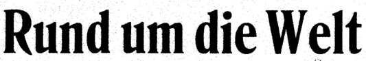 Rund um die Welt (Ĉirkaŭ la mondo)